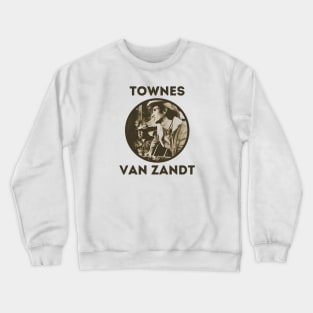 townes van zandt || midle cokelat Crewneck Sweatshirt